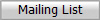 Mailing List